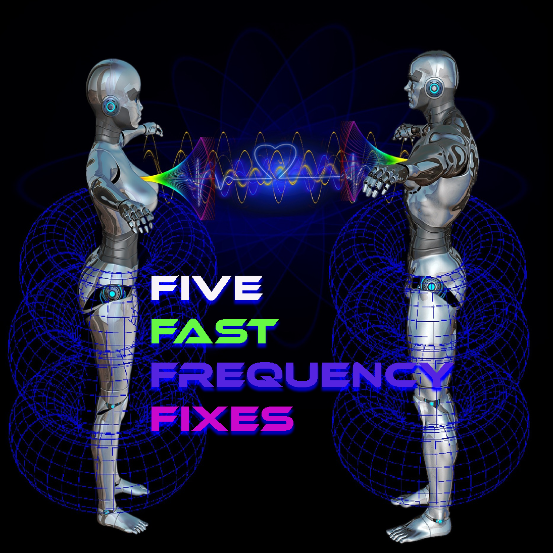 Five Fast Frequency Fixes